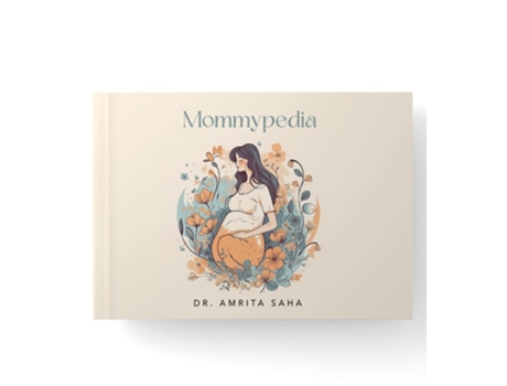 Livro MOMMYPEDIA de Dr Amrita Saha (Inglês)