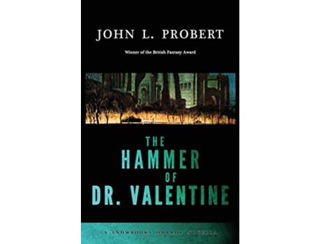 Livro The Hammer of Dr Valentine de John L Probert (Inglês)