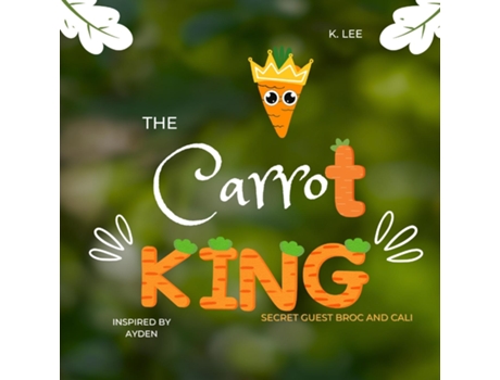Livro The Carrot King de K Lee (Inglês)