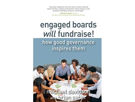 Livro Engaged Boards Will Fundraise de Michael Davidson Brian Saber (Inglês)