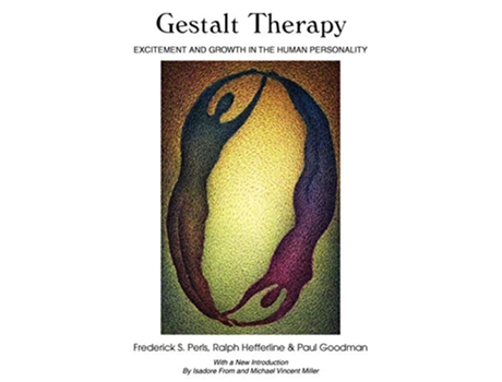 Livro Gestalt Therapy Excitement and Growth in the Human Personality de Frederick S Perls Ralph Hefferline Paul Goodman (Inglês)