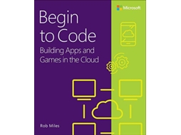 Livro Begin to Code de Rob Miles (Inglês)