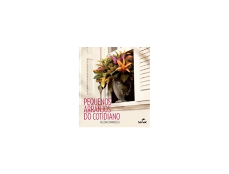 Livro Pequenos Arranjos Do Cotidiano (Português do Brasil)