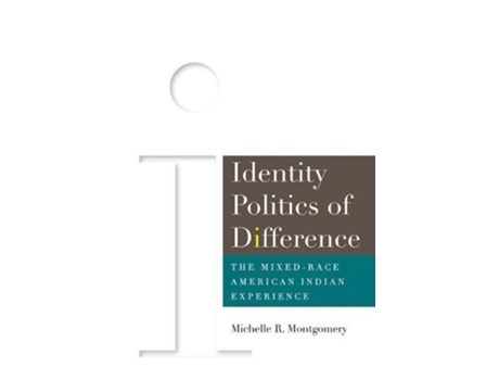 Livro Identity Politics of Difference de Michelle Montgomery (Inglês)