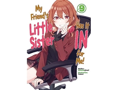Livro My Friends Little Sister Has It In For Me! Volume 9 de Mikawaghost (Inglês)