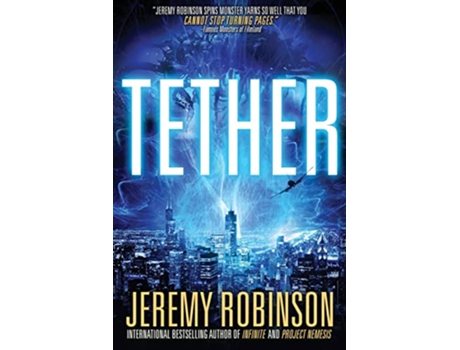 Livro Tether de Jeremy Robinson (Inglês)