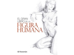 Livro El Gran Libro Figura Humana de Gabriel Martin Roig (Espanhol)