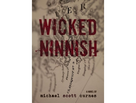 Livro Wicked Ninnish De Michael Scott Curnes (inglês - Capa Dura)