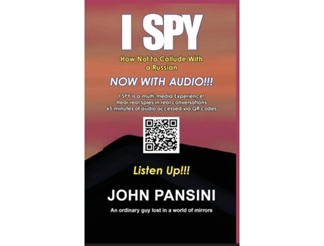 Livro I Spy How Not To Collude With A Russian De John Pansini (inglês)