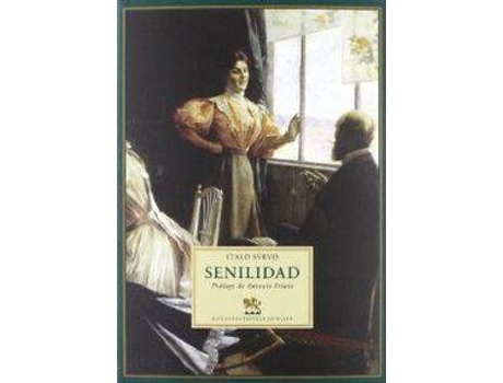 Livro Senilidad de Italo Svevo