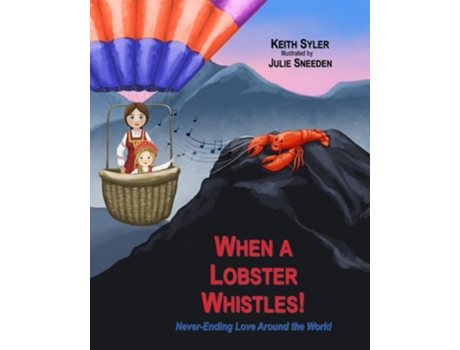 Livro When a Lobster Whistles de Keith Syler (Inglês)