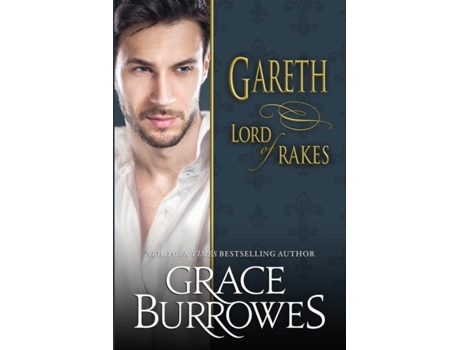 Livro Gareth Lord Of Rakes De Grace Burrowes (inglês)