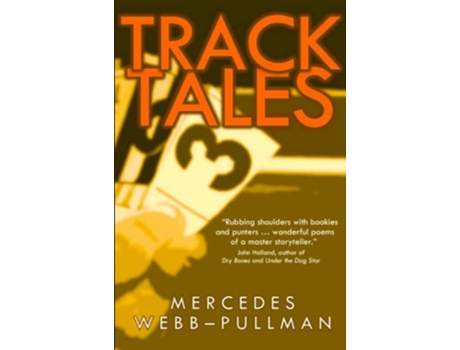 Livro Track Tales de Mercedes WebbPullman (Inglês)