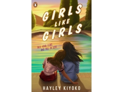 Livro Girls Like Girls De Hayley Kiyoko (inglês)