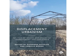 Livro Displacement Urbanism de Bristol University Press (Inglês)