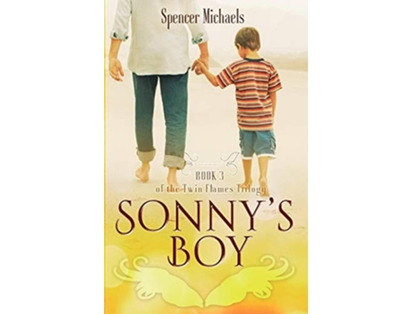 Livro Sonnys Boy De Spencer Michaels (inglês)