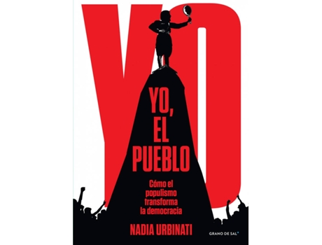 Livro Yo, El Pueblo de Nadia Urbinati (Espanhol)