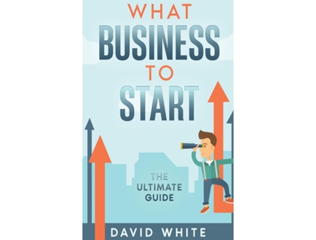 Livro What business to start de David White (Inglês)