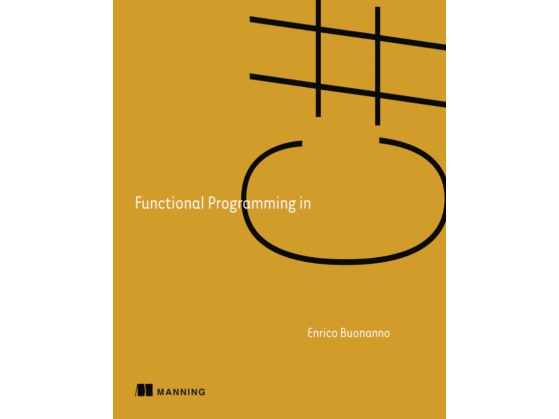 Livro Functional Programming in C de Enrico Buonanno (Inglês)
