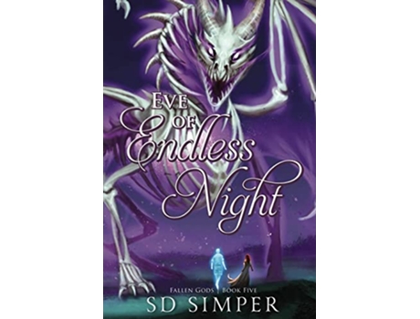 Livro Eve of Endless Night de S D Simper (Inglês)