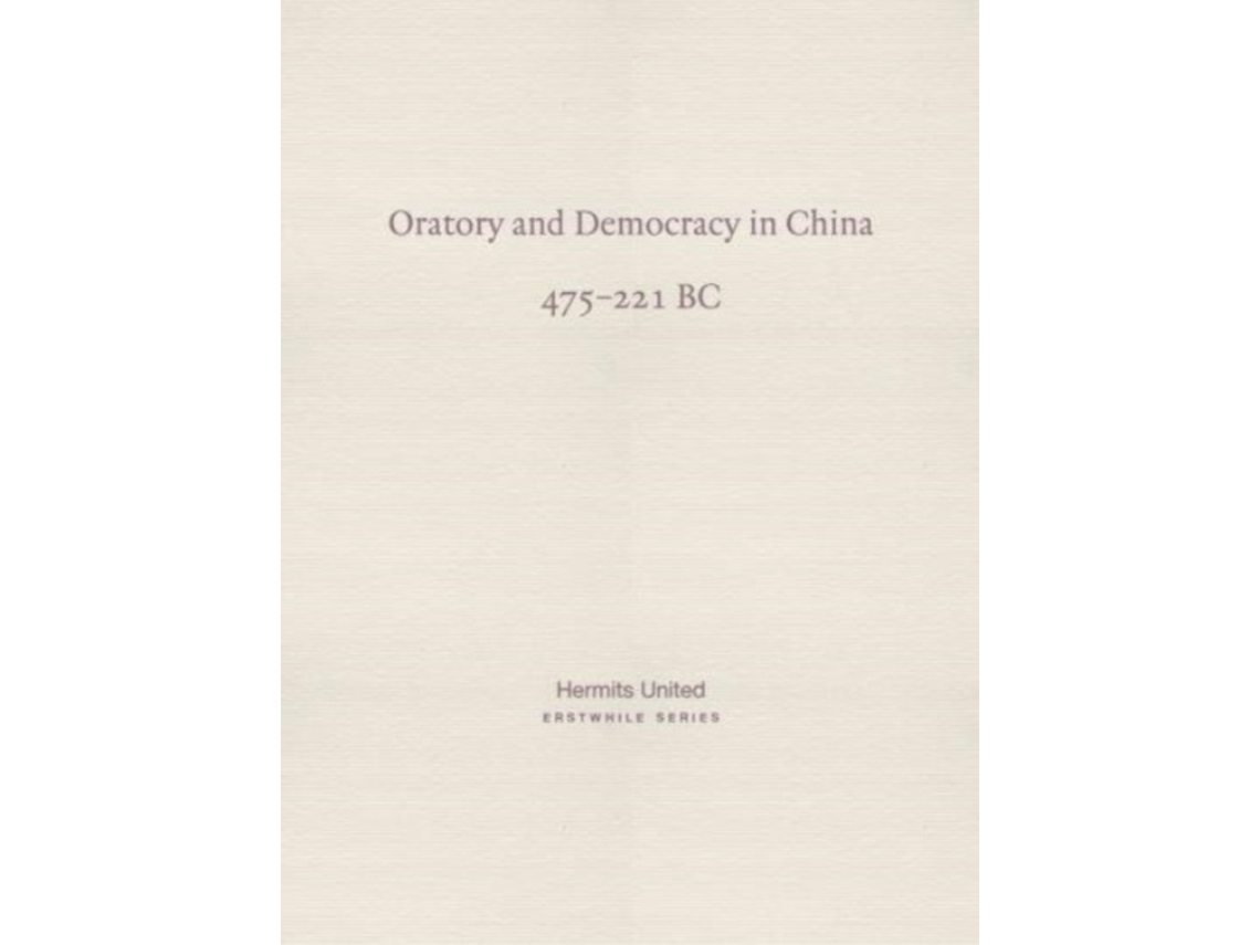 Livro Oratory and Democracy in China de Diverse And Anonymous (Inglês)