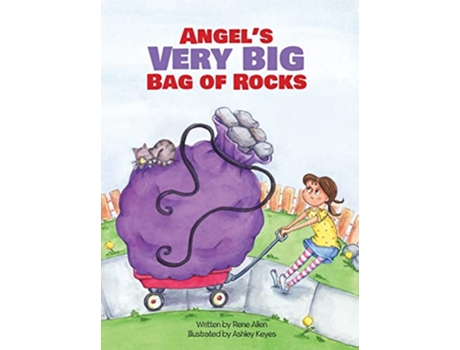Livro Angels Very Big Bag of Rocks de Rene Allen (Inglês)