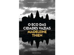 O Eco Das Cidades Vazias De Madeleine Thien