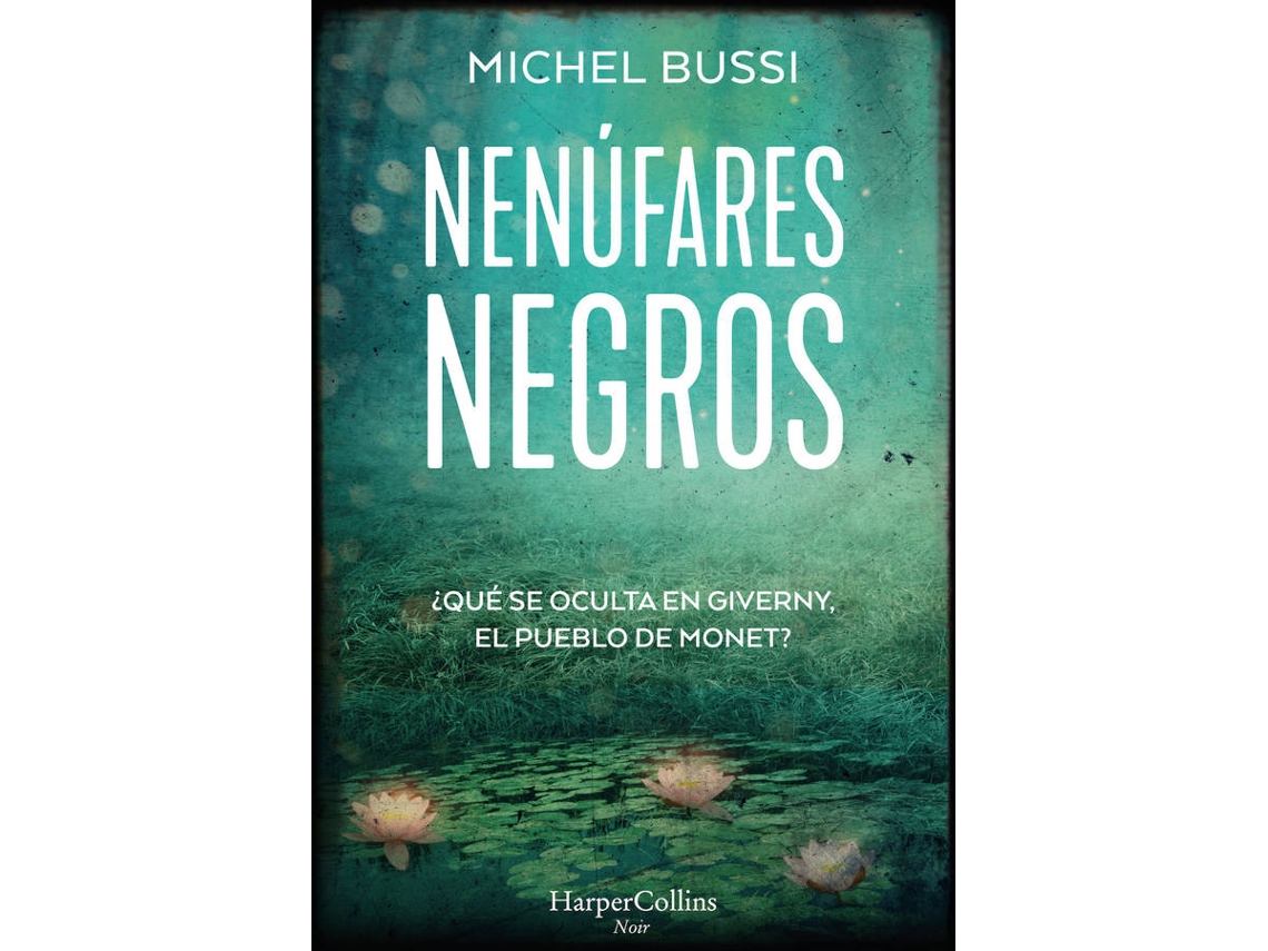 Livro Nenúfares Negros de Miche Bussi (Espanhol)