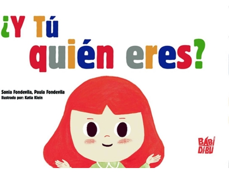 Livro ¿Y Tú Quién Eres? de Fondevila Sonia (Espanhol)