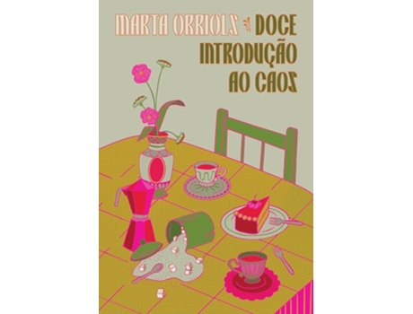Livro Doce Introdução Ao Caos de MARTA ORRIOLS (Português)
