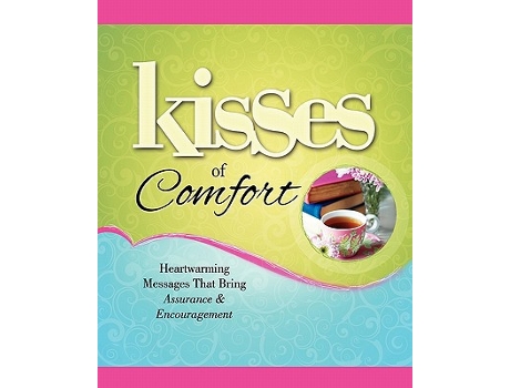 Livro Kisses of Comfort Heartwarming Messages that Bring Assurance Encou de Howard Howard Books (Inglês)