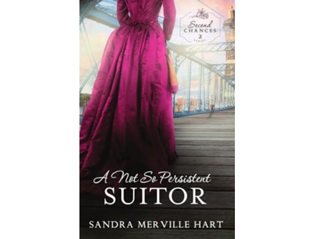 Livro A Not So Persistent Suitor de Sandra Merville Hart (Inglês)