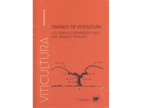 Livro Tratado De Viticvltura Volumen I Y Ii de Luis Hidalgo Togores Hidalgo Fernandez-Cano (Espanhol)