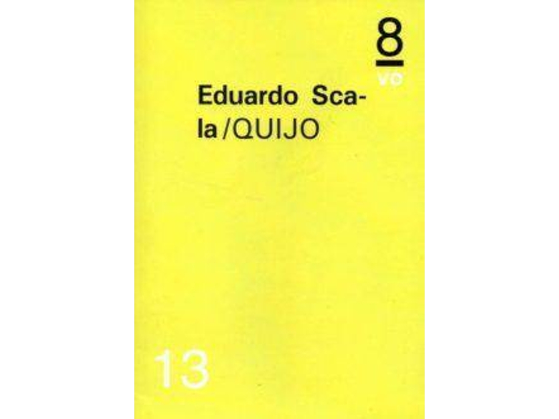 Livro Quijo de Eduardo Scala González (Espanhol)