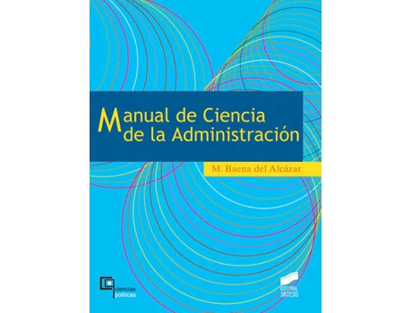 Livro Manual De Ciencia De La Administracion - de Vários Autores