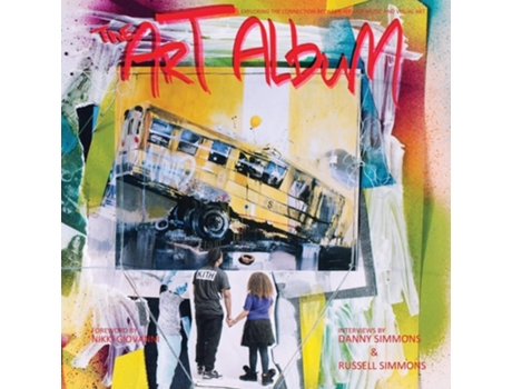 Livro The Art Album Exploring the Connection Between Hip-Hop Music and Visual Art de Dawud Knuckles (Inglês)