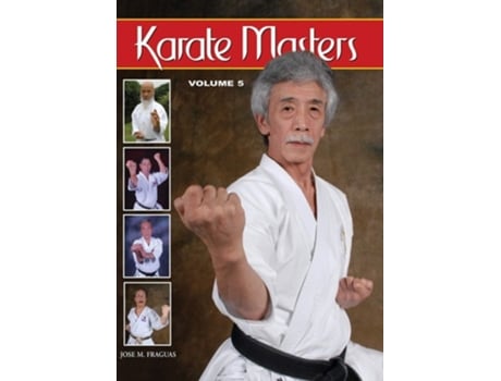 Livro Karate Masters Volume 5 de Jose M Fraguas (Inglês)