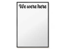 Magnetic Board We Were Here For The Living Room Espelharte (70x100 Cm)