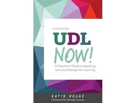 Livro UDL Now A Teachers Guide to Applying Universal Design for Learning de Katie Novak (Inglês)