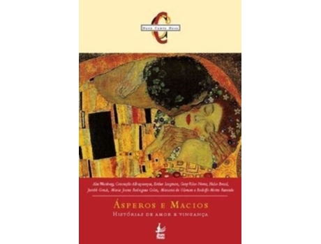 Livro Ásperos E Macios Histórias De Amor E Vingança de org Esther Largman (Português do Brasil)
