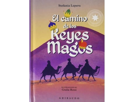 Livro El Camino De Los Reyes Magos de Stefania Lepera (Espanhol)