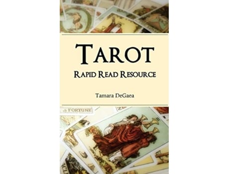 Livro Tarot Rapid Read Resource de Tamara DeGaea (Inglês)