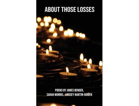 Livro About Those Losses de James Benger (Inglês)