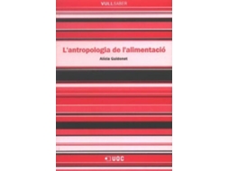 Livro LAntropologia De LAlimentació de Alícia Guidonet