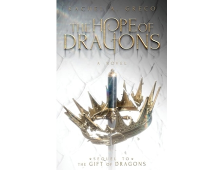 Livro The Hope of Dragons de Rachel A Greco (Inglês)