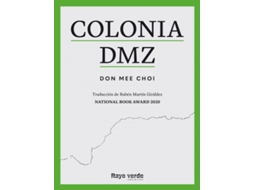 Livro Colonia Dmz de Don Mee e Choi