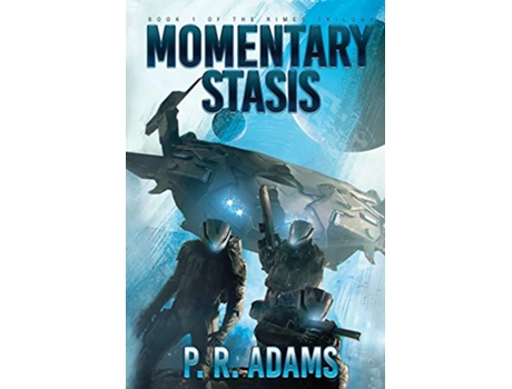 Livro Momentary Stasis Rimes Trilogy de P R Adams (Inglês)