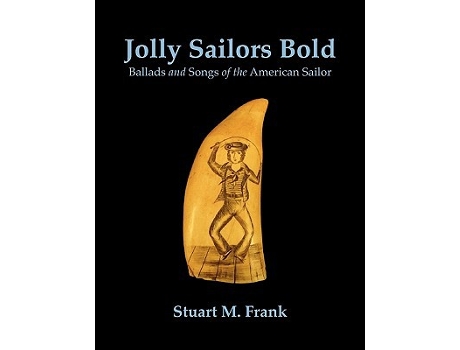 Livro Jolly Sailors Bold de Stuart M Frank (Inglês)