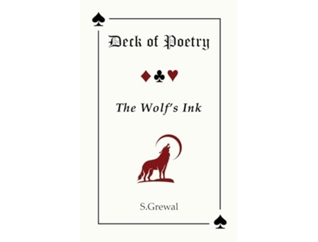 Livro Deck of Poetry The Wolfs Ink de S Grewal (Inglês)