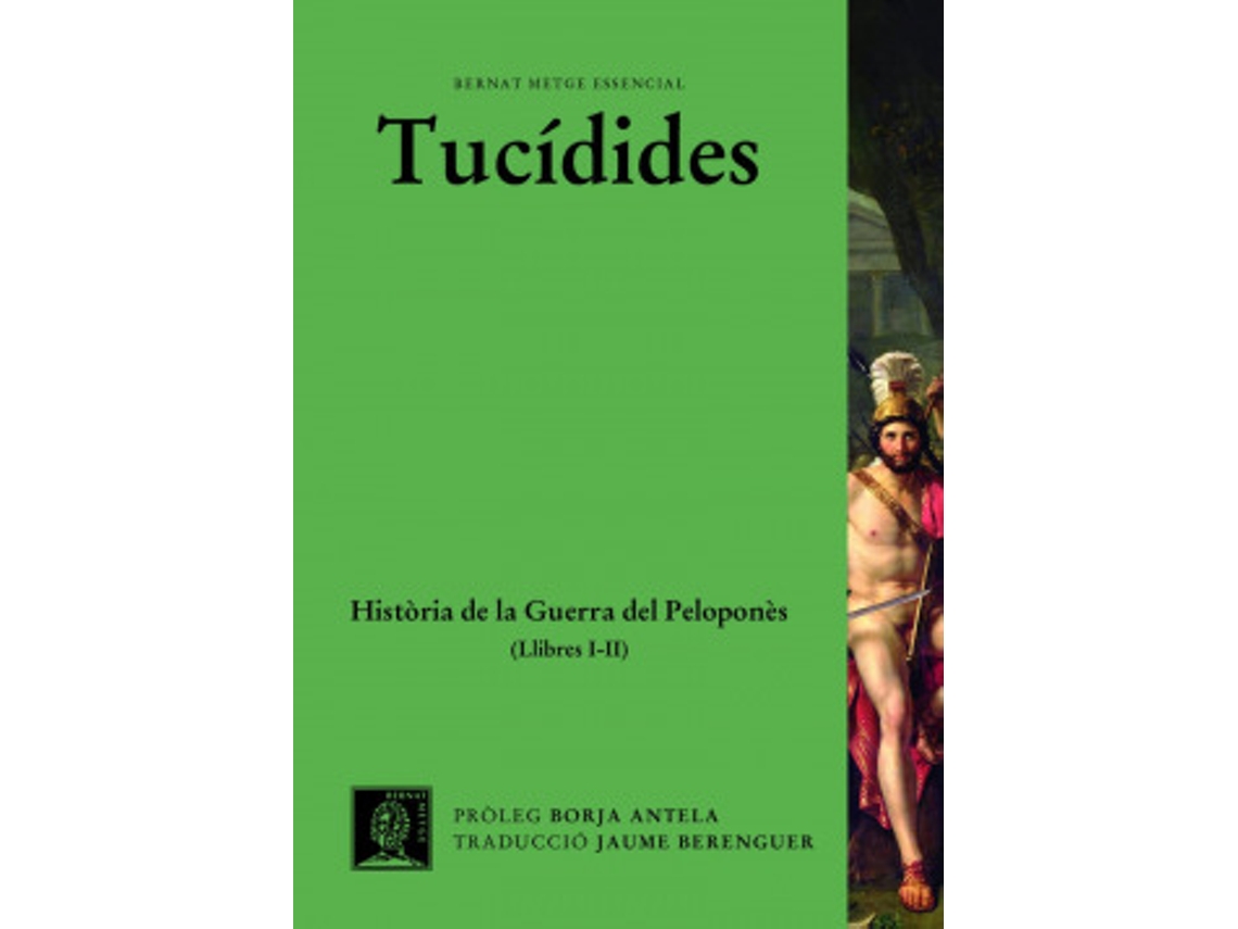 Livro Història De La Guerra Del Peloponnès de e Tucidides